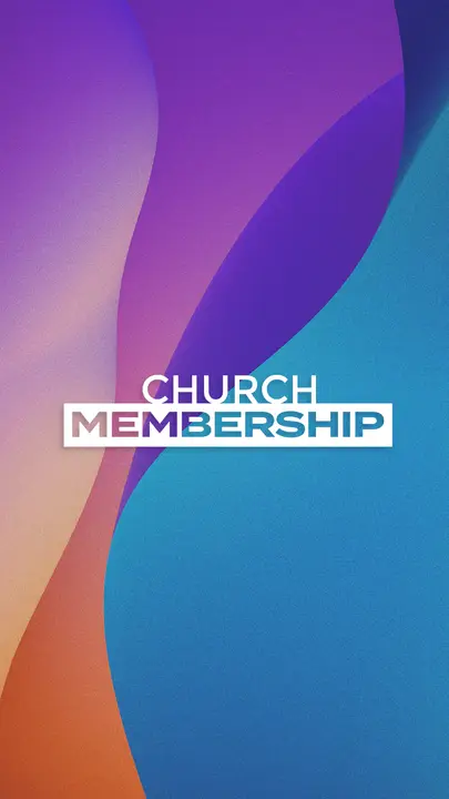 Your Church Membership: story