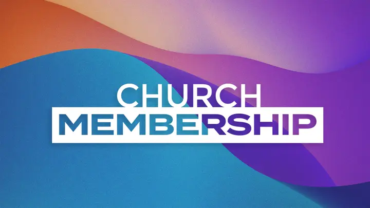 Your Church Membership: title slide