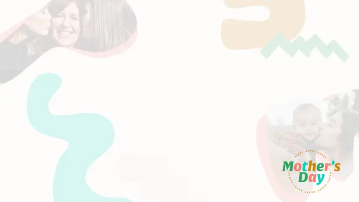 Mother’s Day: notes slide