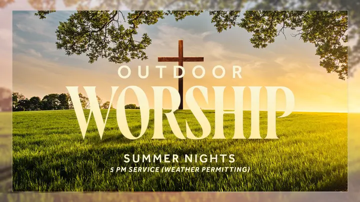 Outdoor Worship: 4K slide 2