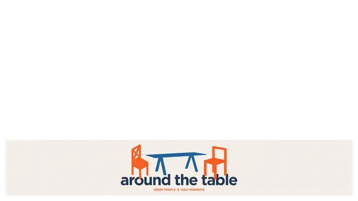 Around the Table: lower third