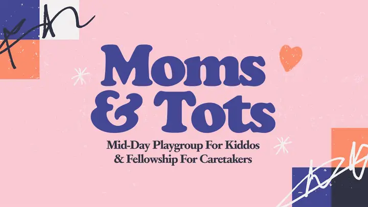 Moms & Tots: title slide