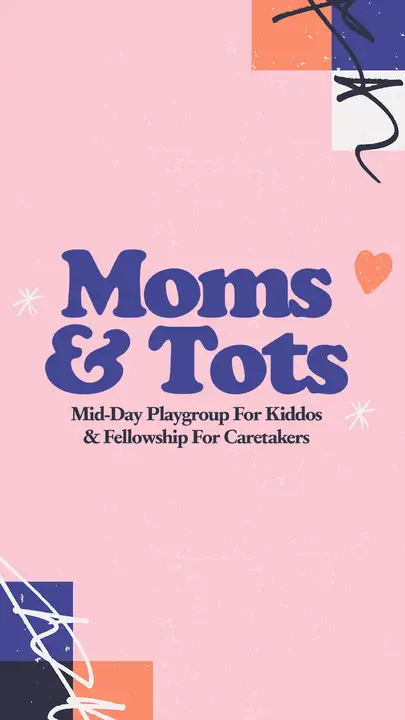 Moms & Tots: story