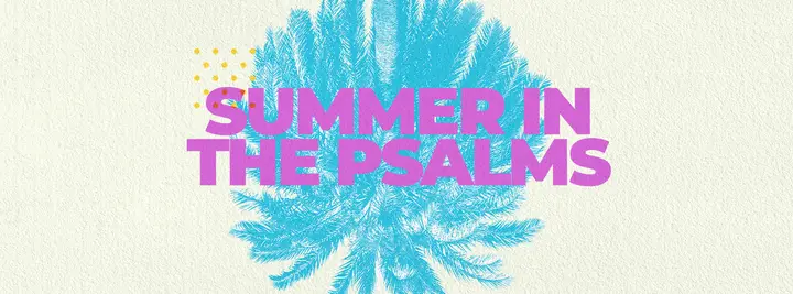 Summer in the Psalms: facebook cover