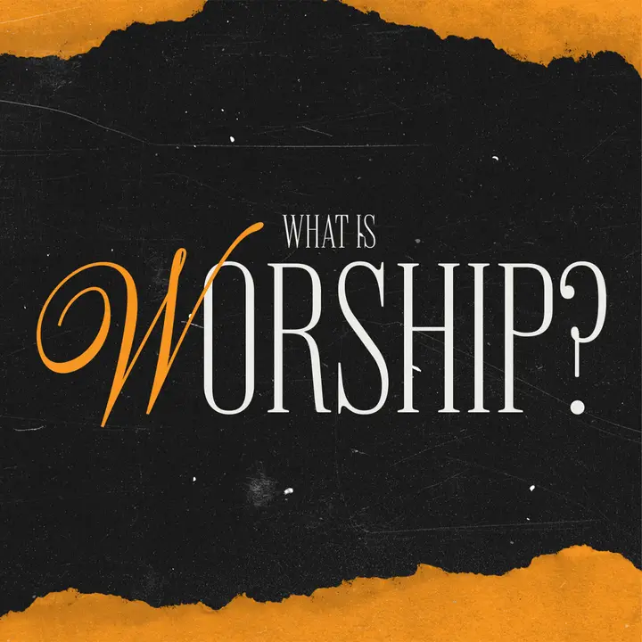 What Is Worship: social post