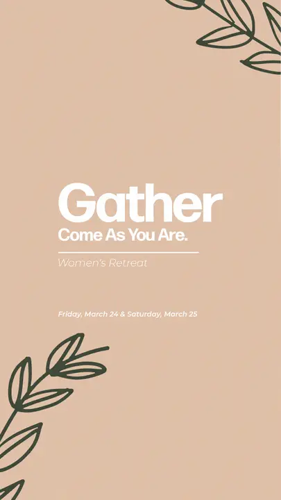 Gather: story