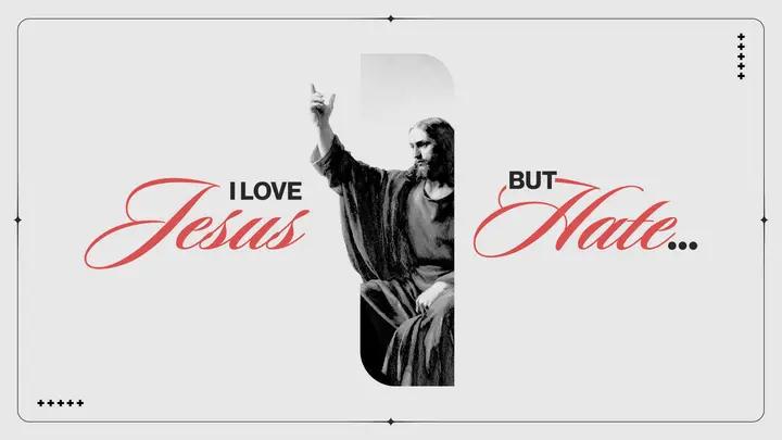I Love Jesus But Hate: HD slide