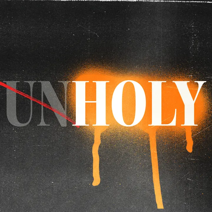 Unholy: social post