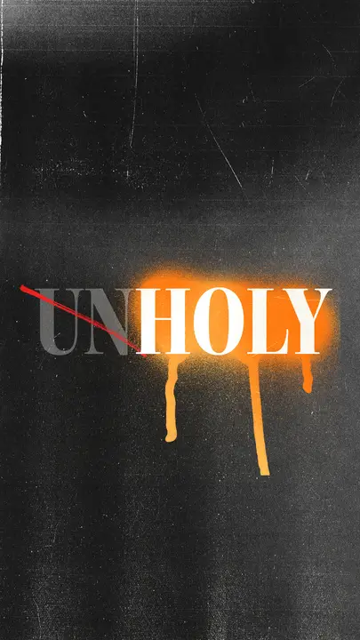 Unholy: story