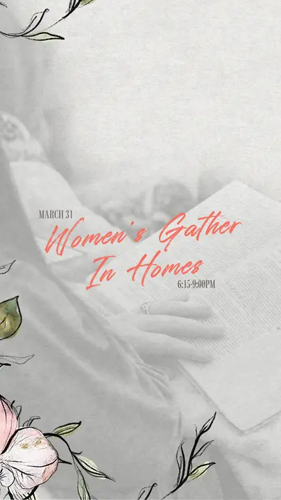 Women’s Gather In Homes: story