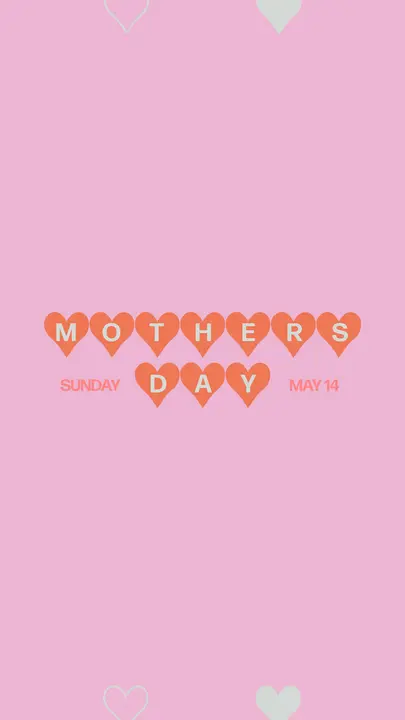 Mother’s Day: story