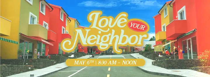 Love Your Neighbor: facebook cover