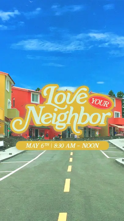 Love Your Neighbor: story