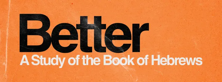 Better Hebrews Study: facebook cover