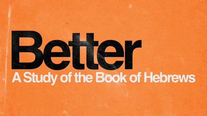 Better Hebrews Study: HD slide