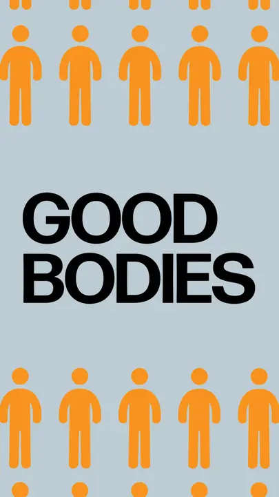 Good Bodies: story