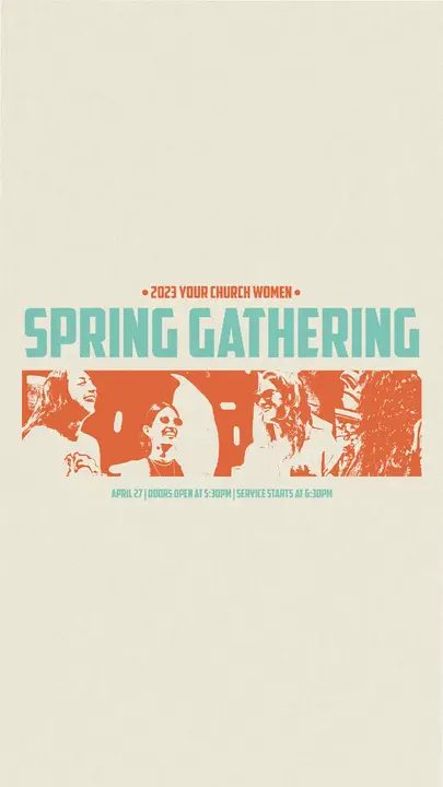 Women Spring Gathering: story
