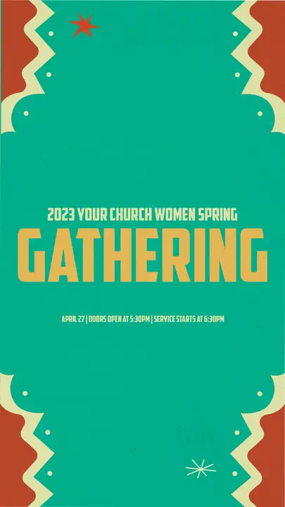 Women Spring Gathering: story