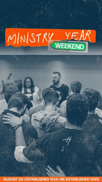 Ministry Year Weekend: story