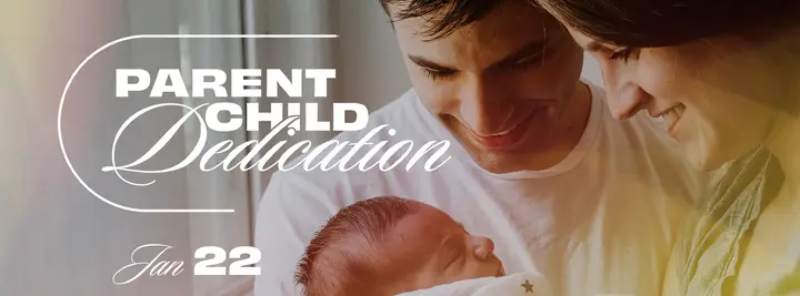 Parent Child Dedication: facebook cover
