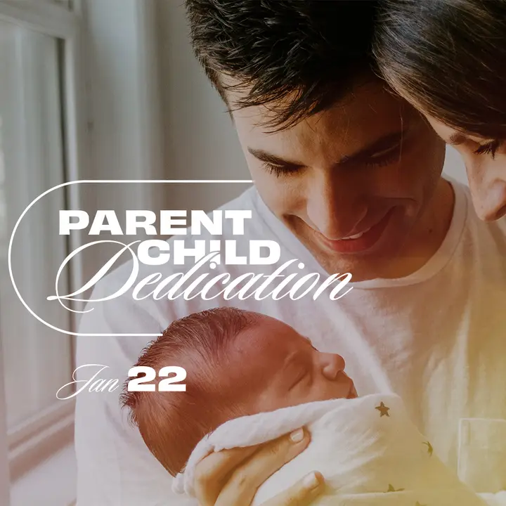Parent Child Dedication: social post