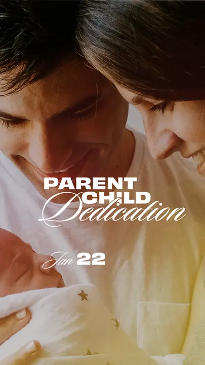 Parent Child Dedication: story