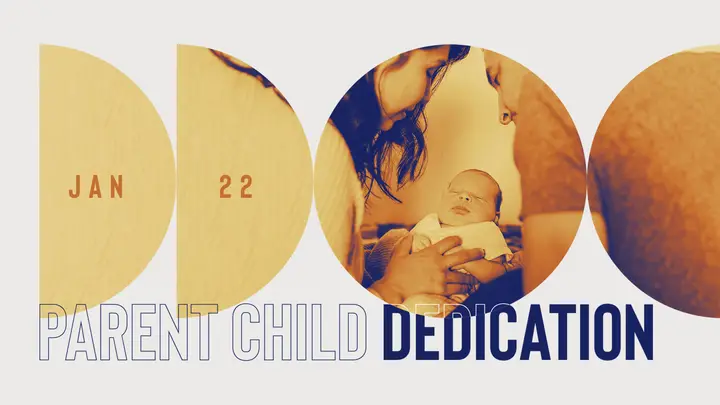 Parent Child Dedication: HD slide