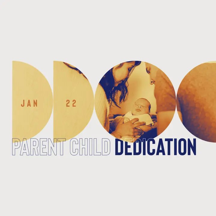 Parent Child Dedication: social post