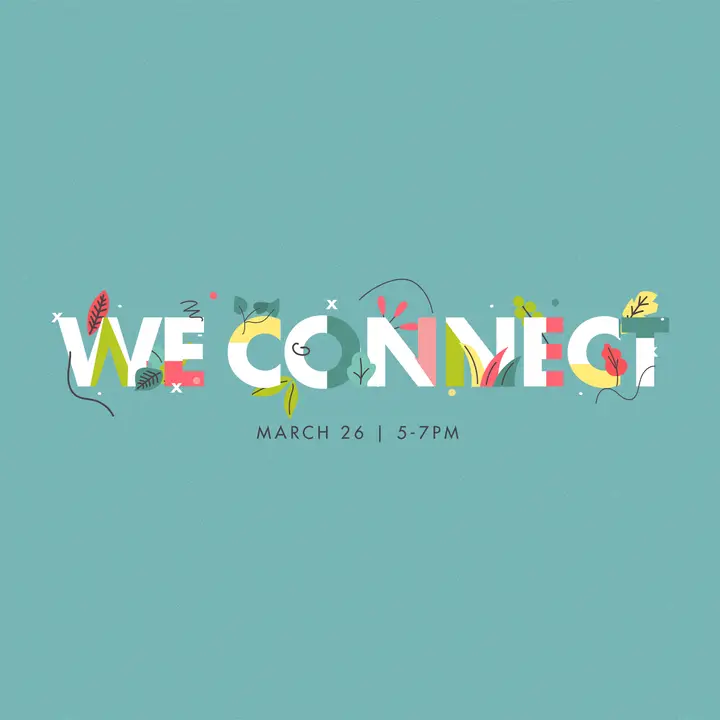 We Connect: social post