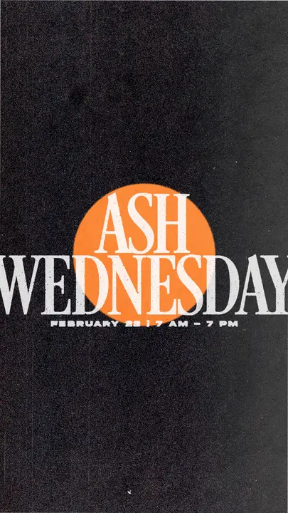 Ash Wednesday: story