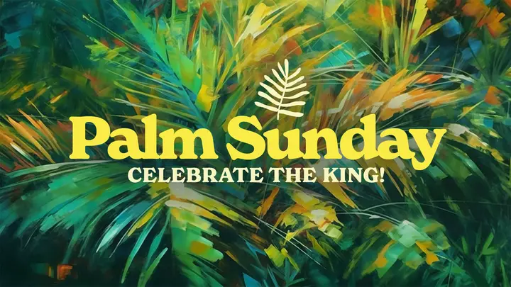 Palm Sunday Vibrant Palms: title slide