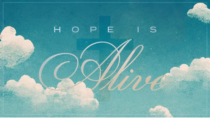 Hope Is Alive: title slide