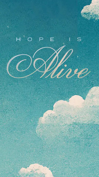 Hope Is Alive: story