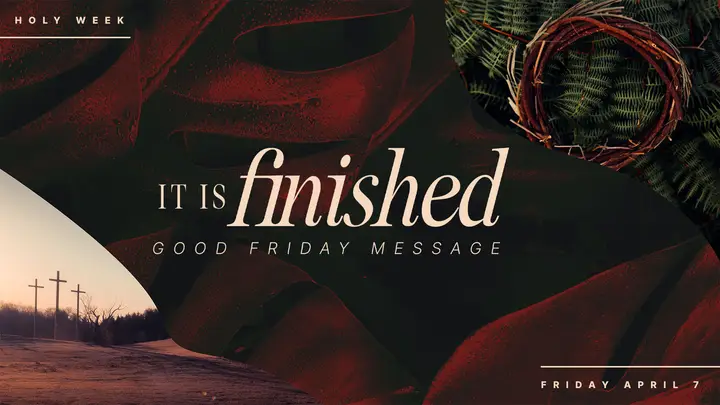 It Is Finished: title slide