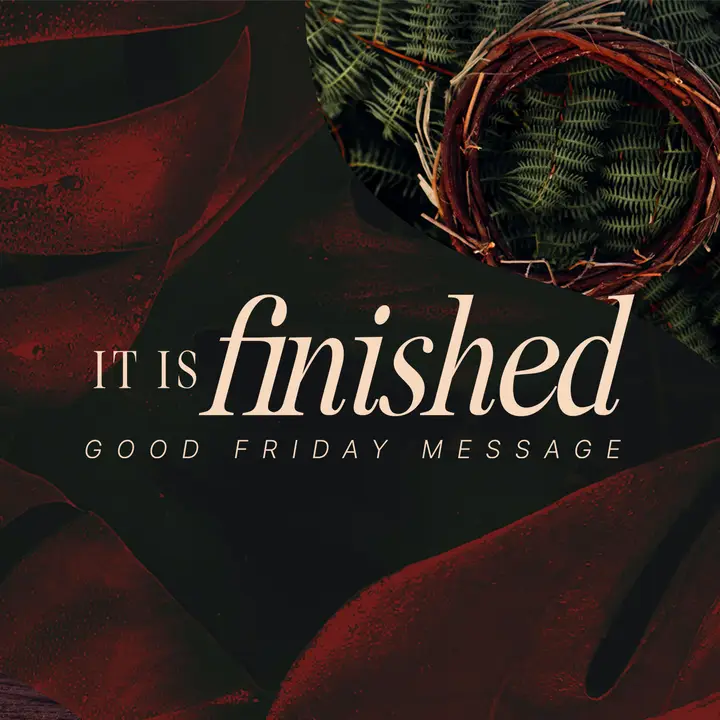 It Is Finished: social post