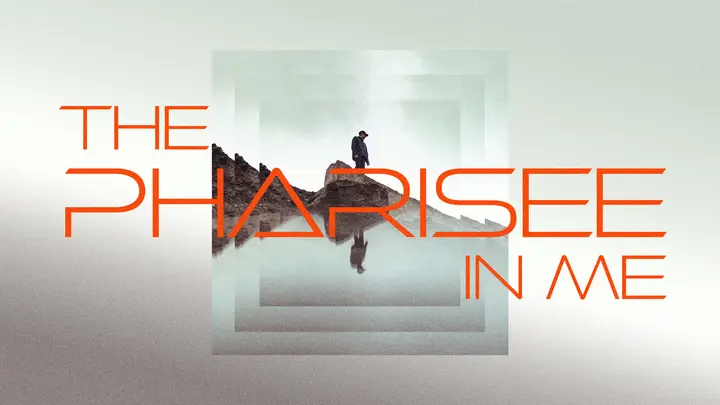 The Pharisee In Me: HD slide