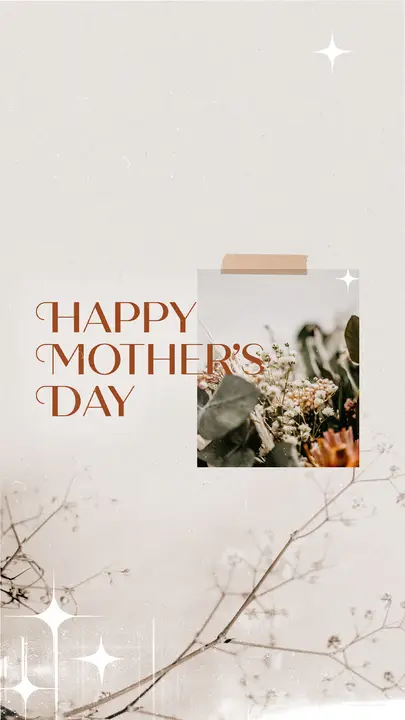 Happy Mother’s Day: story