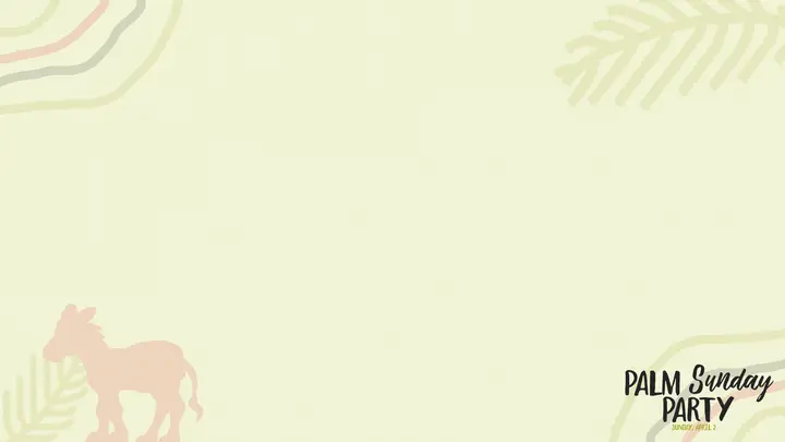 Palm Sunday: notes slide