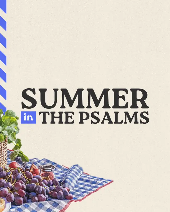 Summer in the Psalms: social post