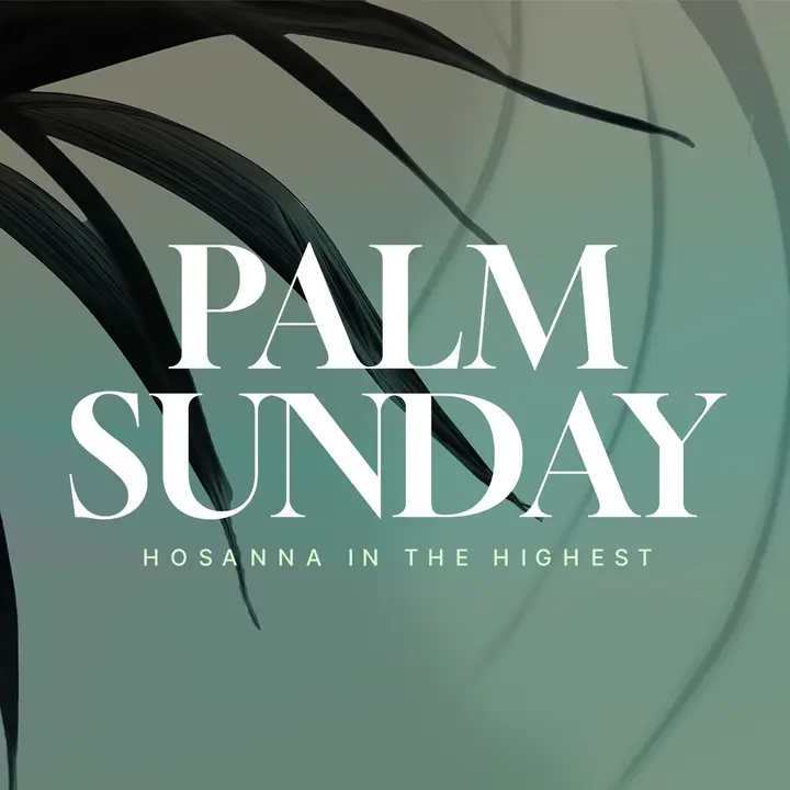 Palm Sunday Light: social post