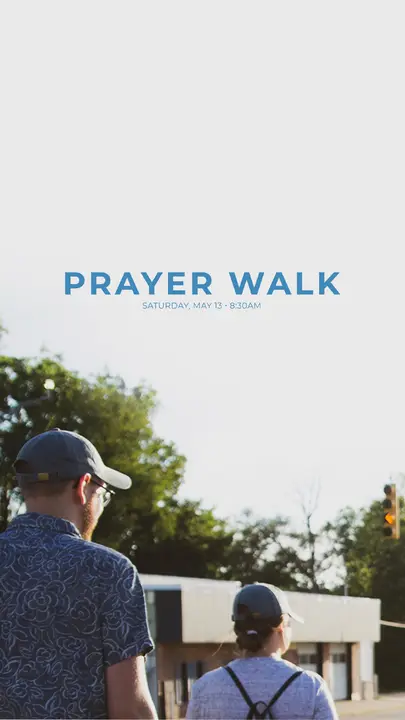 Prayer Walk: story