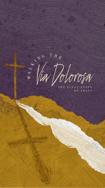 Walking The Via Dolorosa: story