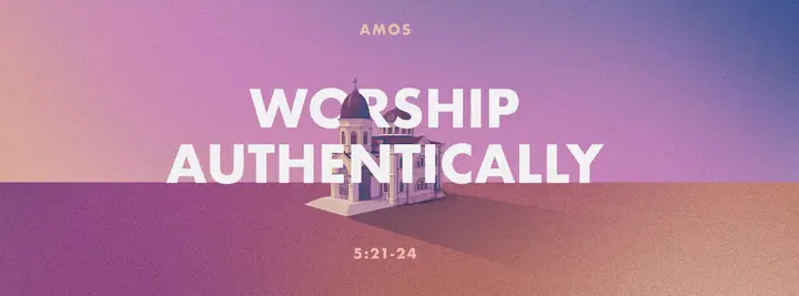 Worship Authentically: facebook cover
