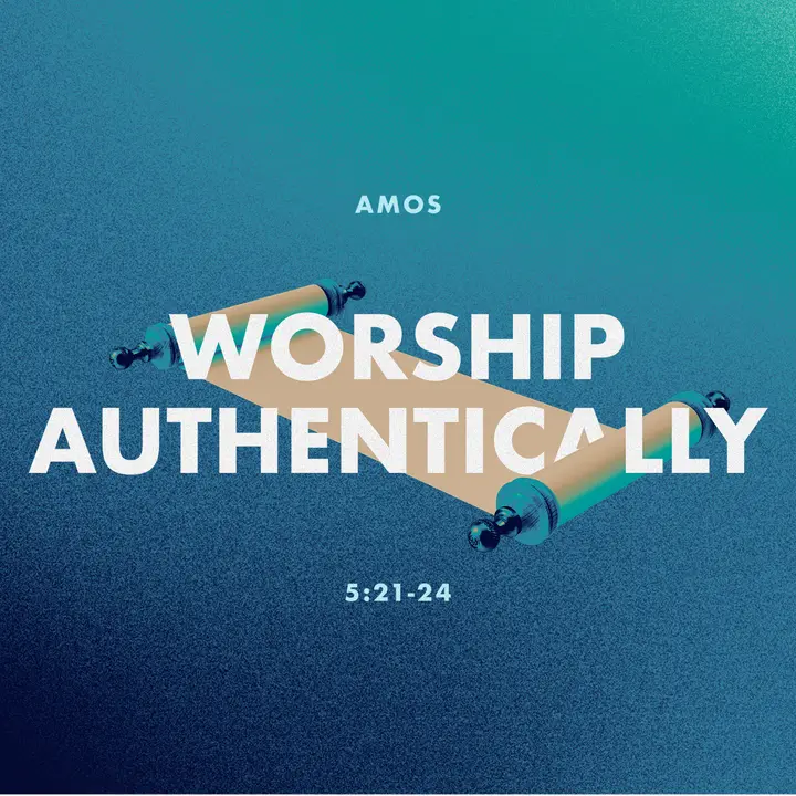 Worship Authentically: social post