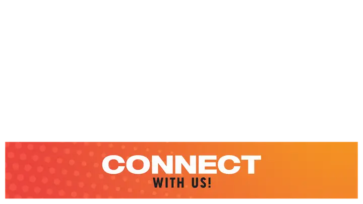 Connect With Us: lower third