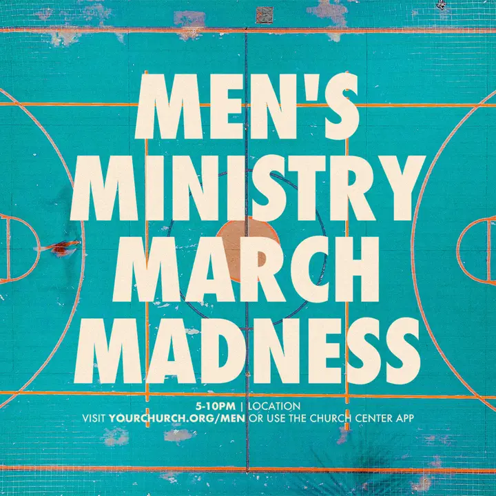 Men’s Ministry March Madness: social post