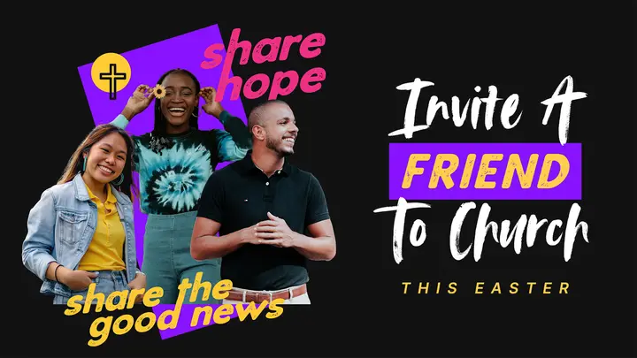 Invite A Friend Easter: title slide