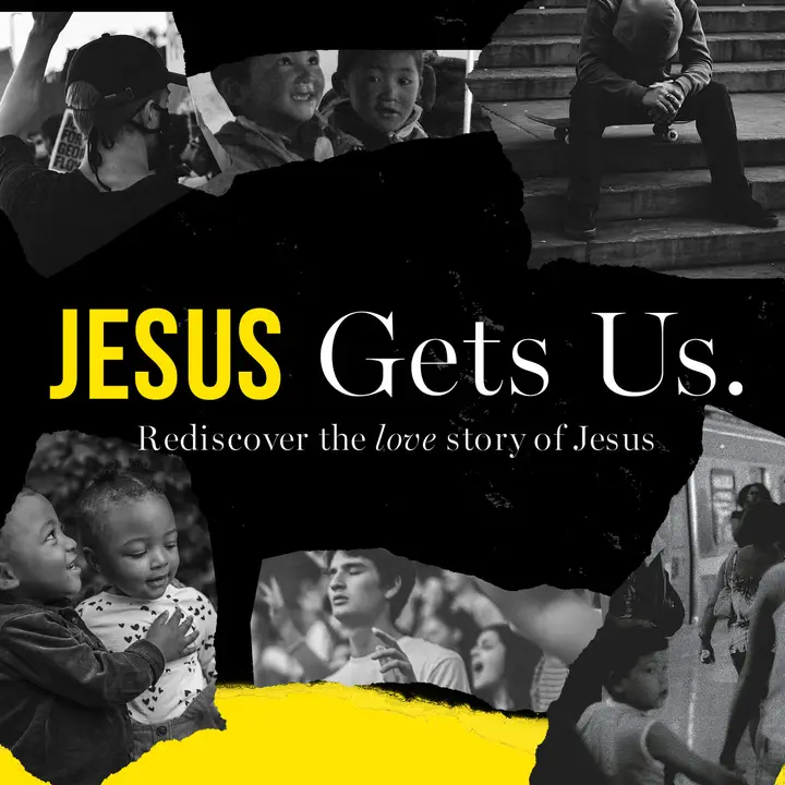 Jesus Gets Us: social post