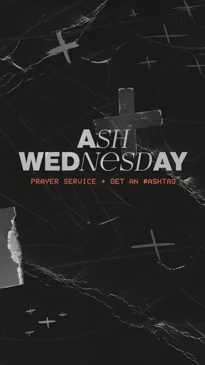 Ash Wednesday Ashtag: story 2