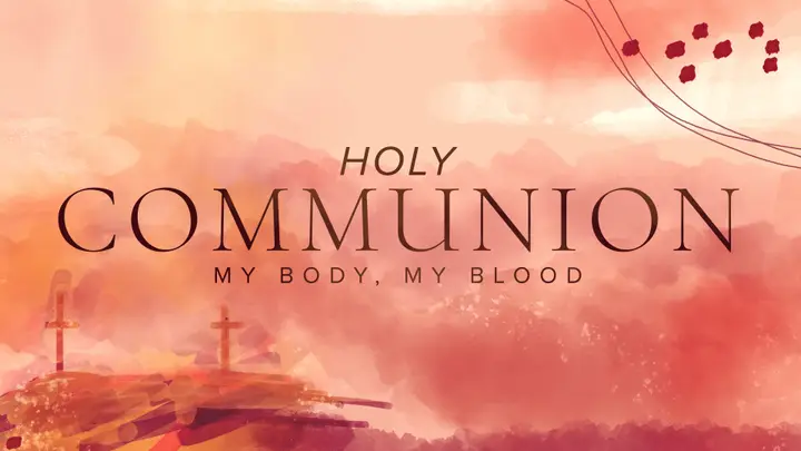 Communion: Watercolor Lent Collection: 4K slide